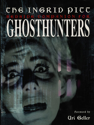cover image of Ingrid Pitt Bedside Companion for Ghosthunters